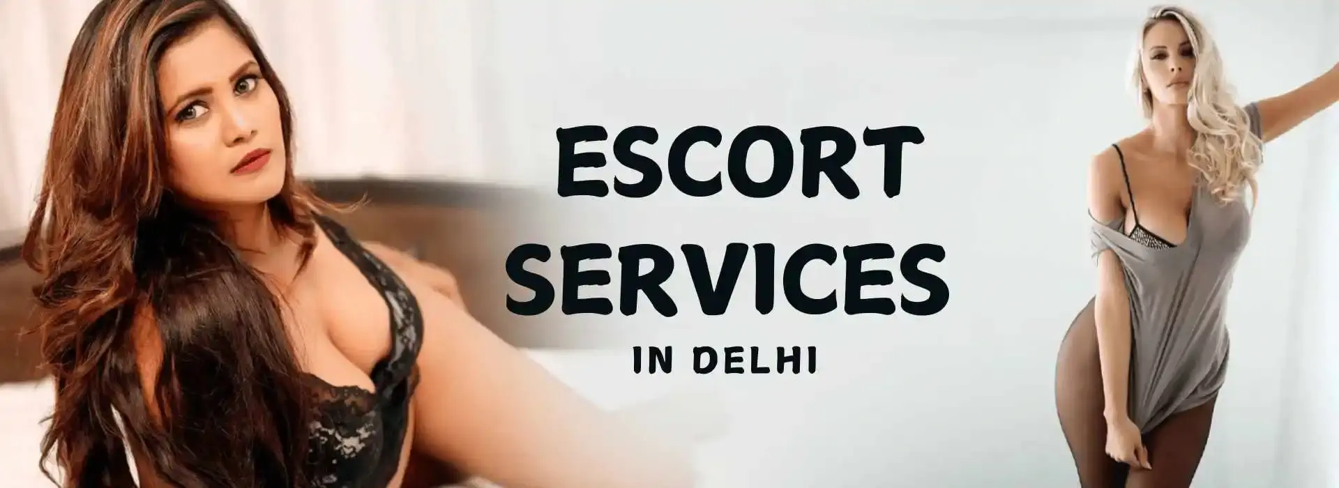 Escorts Service in Delhi